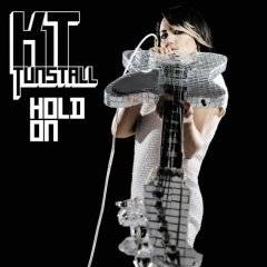 KT Tunstall : Hold on